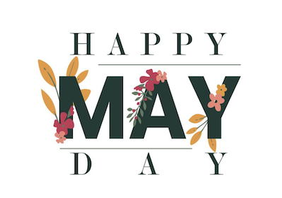 Happy May Day Holiday!